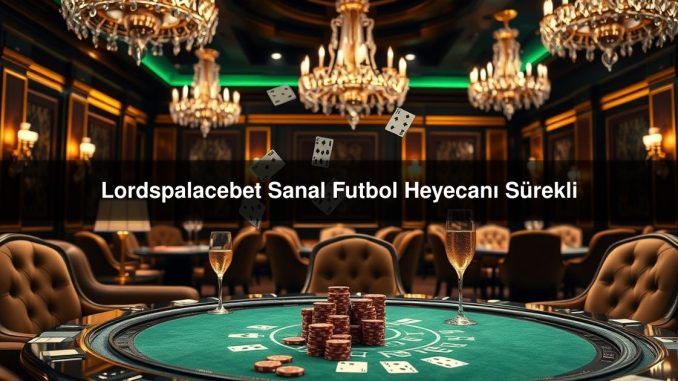 Lordspalacebet Sanal