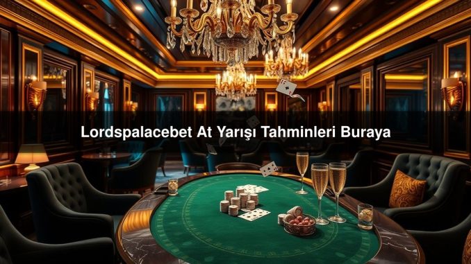 Lordspalacebet At